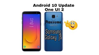 Samsung Galaxy J6 Update is available download now||Android 10 ui 2 version update!!!!