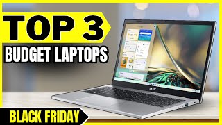 Top 3 Best-Selling Budget Laptops of 2025 | Watch Before You Buy!