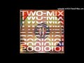 TWO-MIX - Wake