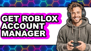 How to Get Roblox Account Manager 2025 - Full Guide
