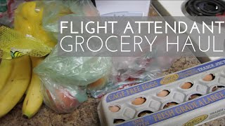 HEALTHY GROCERY HAUL | FLIGHT ATTENDANT LIFE