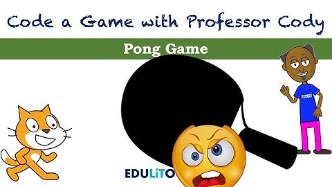 Code a Game of Pong using Scratch - Prof Cody Teaches Kids to Code