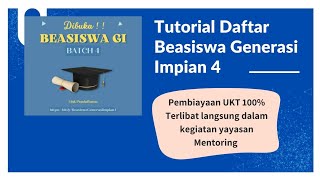 Tutorial Daftar Beasiswa Generasi Impian Batch 4 Tahun 2023