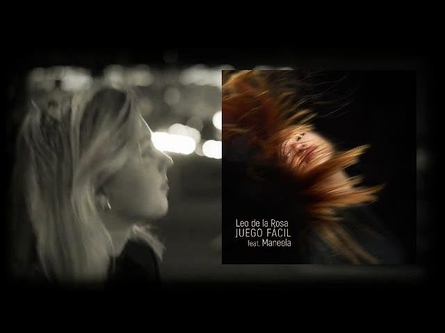 Leo de la Rosa feat. Maneela - Juego Facil