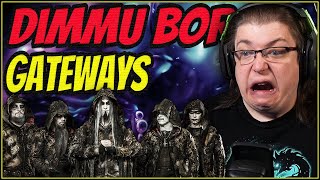 Dimmu Borgir - Gateways (Live - Forces Of The Northern Night) Reaction!