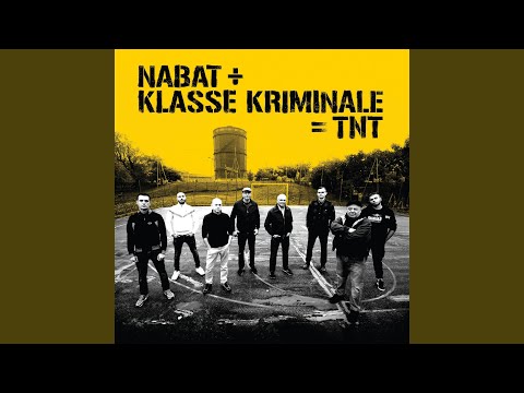 Nabat + Klasse Kriminale = TNT artwork