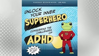 Author Hannah Bookbinder: 'Unlock Your Inner Superhero'