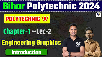 Crash Course : Engineering Graphics  Bihar Polytechnic Semester Exam 2024 | Chapter 1, Lec-2