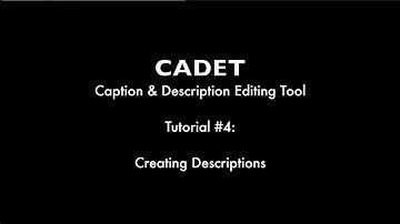 CADET Tutorial #4 - Creating Descriptions