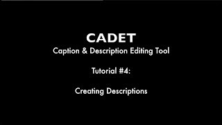 CADET Tutorial #4 - Creating Descriptions