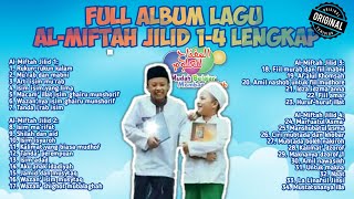 Full Album Lagu al-Miftah Lil Ulum Sidogiri Jilid 1-4 Lengkap | Bonus Lagu Edisi Tashrif Jilid 3