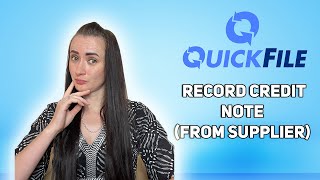 How to record supplier issued credit notes on QuickFile