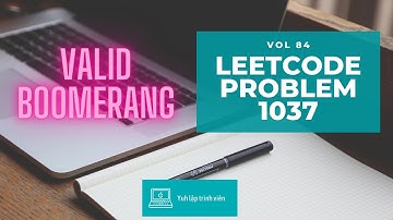 Vol84 - Leetcode - Problem 1037 - Valid boomerang - Golang - Phỏng vấn - Thuật toán