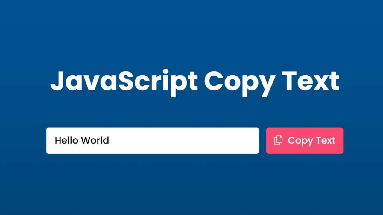 JavaScript Copy Text with HTML CSS | HTML CSS JavaScript Copy Text ...