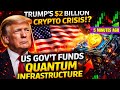 TRUMP’S $2 BILLION QUANTUM PLAN JUST SHOCKED CRYPTO! 😳🚨 #crypto #bitcoin 