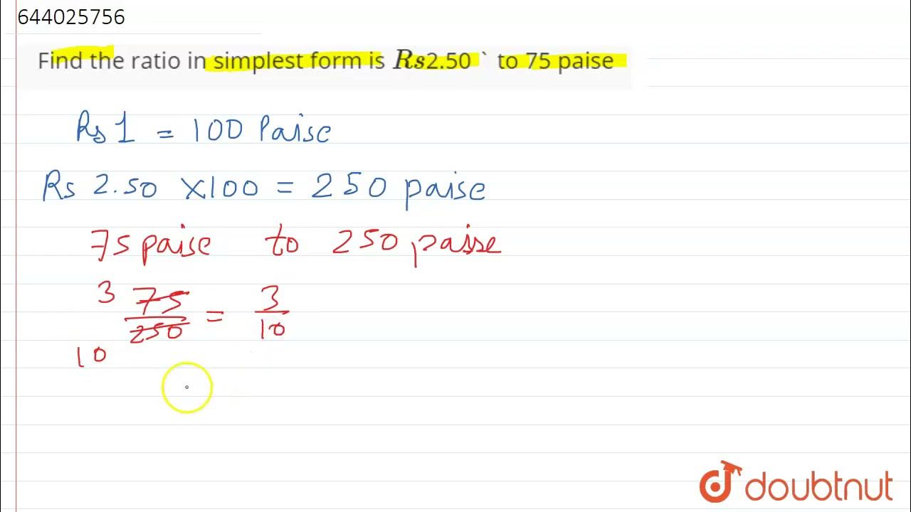 find-the-ratio-in-simplest-form-is-rs-2-50-to-75-paise-6-ratio-and