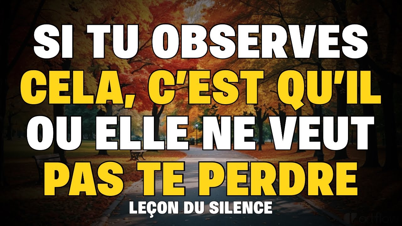 Quand quelqu’un ne veut pas te perdre, il finit toujours par te le prouver