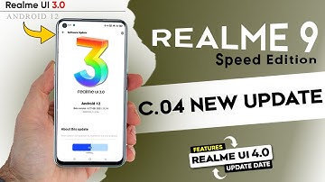 Realme 9 SE C.04 New Update | Realme 9 Speed Edition C.04 Update Full Review | RMUI 4.0 Update Date⚡