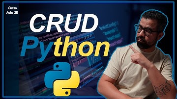 CRUD com Python - Curso 25 [2024]