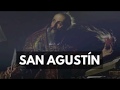 CANCION A SAN AGUSTIN