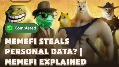 MEMEFI STEALS PERSONAL DATA? | MEMEFI EXPLAINED | MEMEFI ANSWER