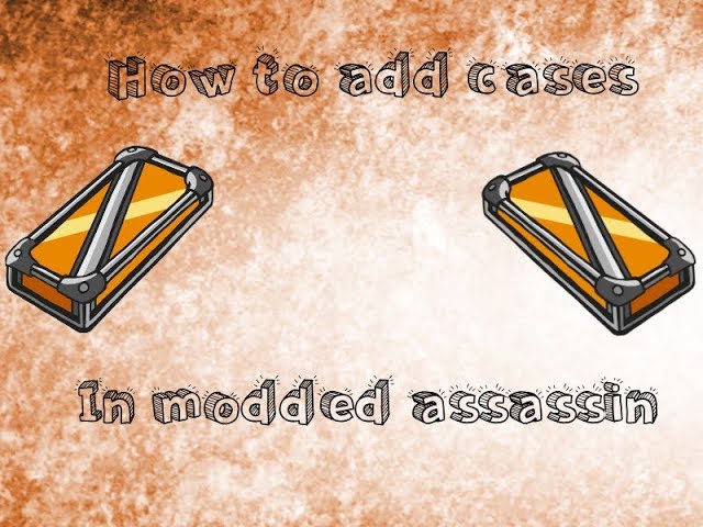 Roblox How To Add Cases Into Modded Assassin Youtube - roblox assassin hack for heroic case 2019