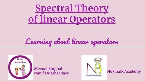 #2: Learning about linear operators