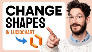 How to CHANGE Shape in Lucidchart (Step by Step)