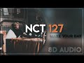 Nct 127  127  make your day 8d audio use headphones