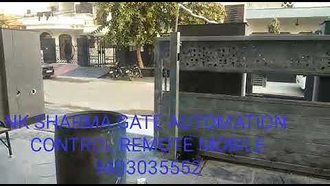 GATE AUTOMATION NK SHARMA CONTROL MOBILE AND REMOTE 9803035552