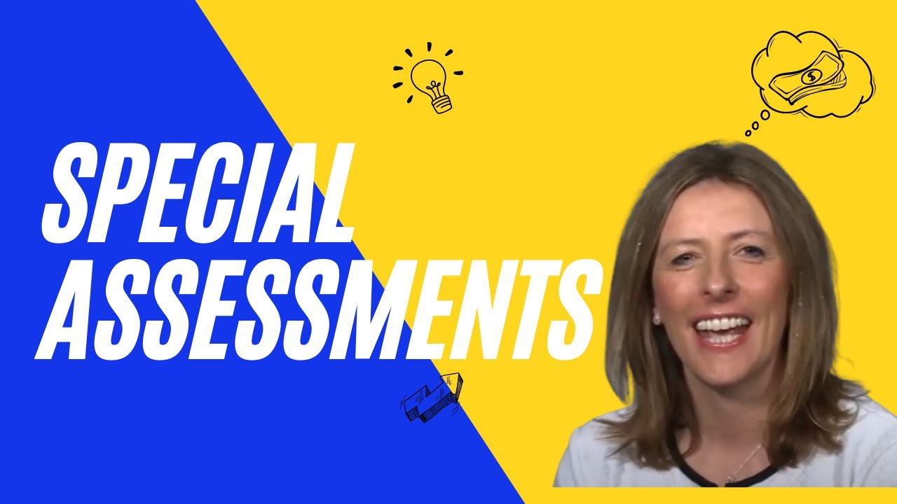 Special Assessments and what you need to know
