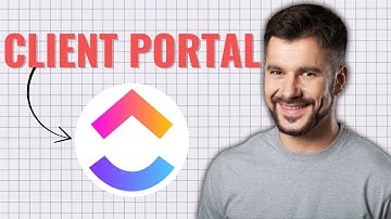 How to Build a Client Portal in ClickUp (2025 Tutorial)