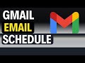 How to Schedule Email in GMail (PC and Mobile) - 2025