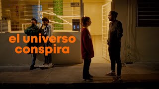 El Universo Conspira  | Cap 05 - Un Mes Atrás