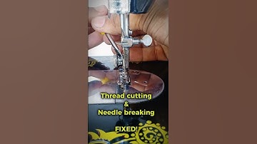 Thread cutting & needle breaking fixed ! #sewingmachine #sewingmachinetips #tipsandtricks #sewing