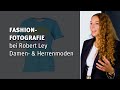 Fashion fotografie system testimonial robert ley damen  herrenmoden