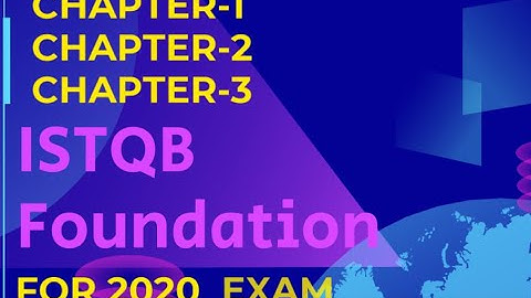 CHAPTER 3 ISTQB FOUNDATION LEVEL Explained