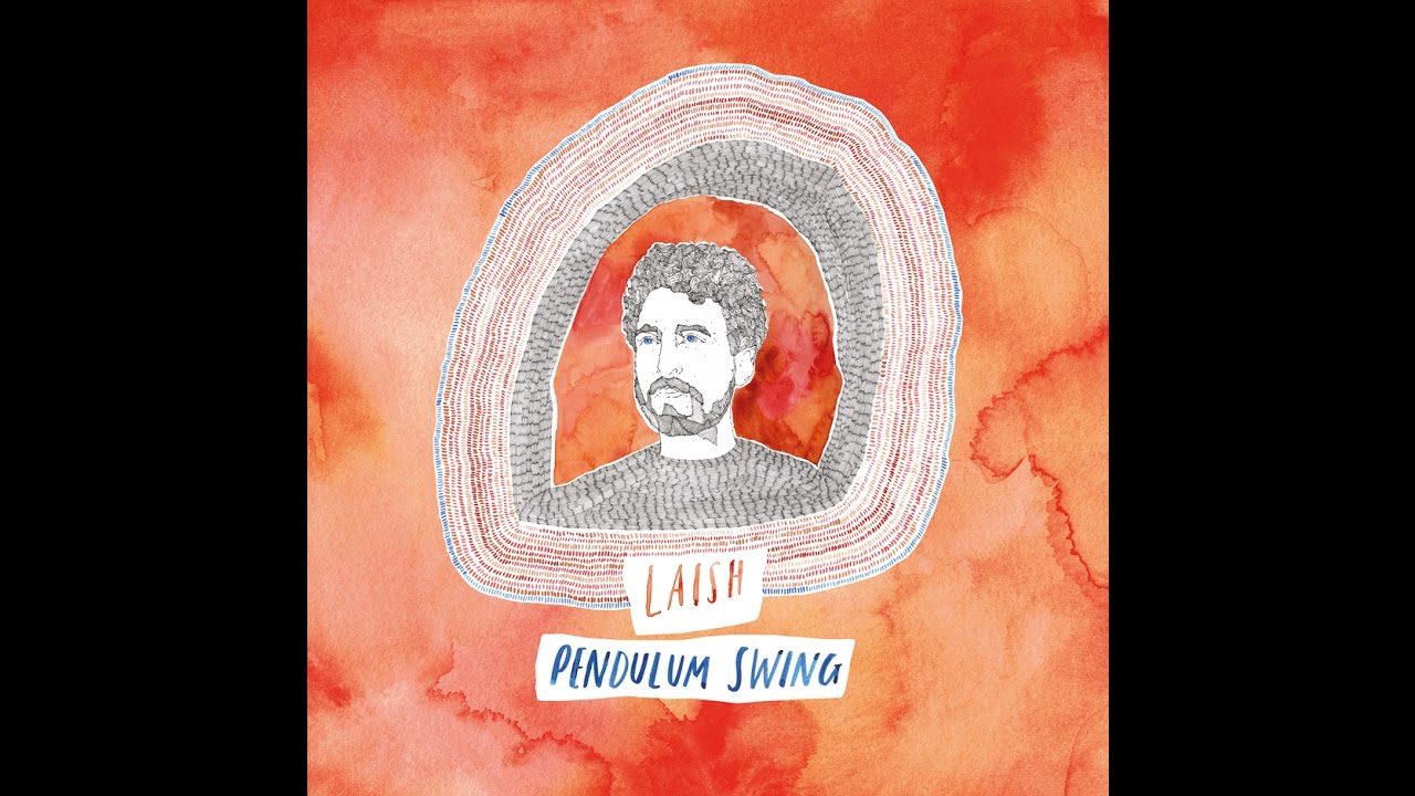 Laish - Pendulum Swing album teaser