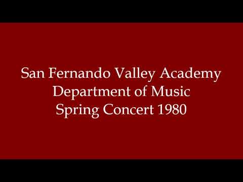 San Fernando Valley Academy Spring Concert 1980