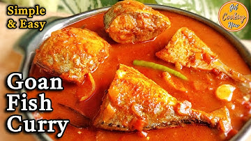 Simple & Easy Goan Fish Curry - No Coconut & No grinding | Light & Tangy Fish Curry | Fish Recipes