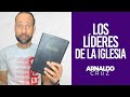 Tema 4 Los Líderes de la Iglesia. Viernes 11 Diciembre, 2020