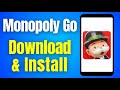 How to Monopoly Go Game Download on Android Monopoly 