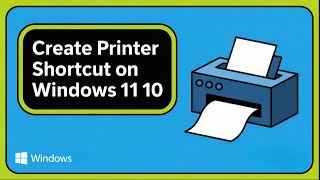 Create a Printer Shortcut on Windows 11/10 for Faster Access!