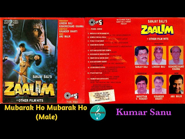 Mubarak Ho Mubarak Ho(Male)/Kumar Sanu/Zaalim(1994)/Beautiful Melody Song/Original Tips CD Rip/HQ class=