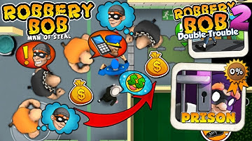 Robbery Bob - Prison vs Robbery Bob 2 Gameplay Walkthrough Ep 22