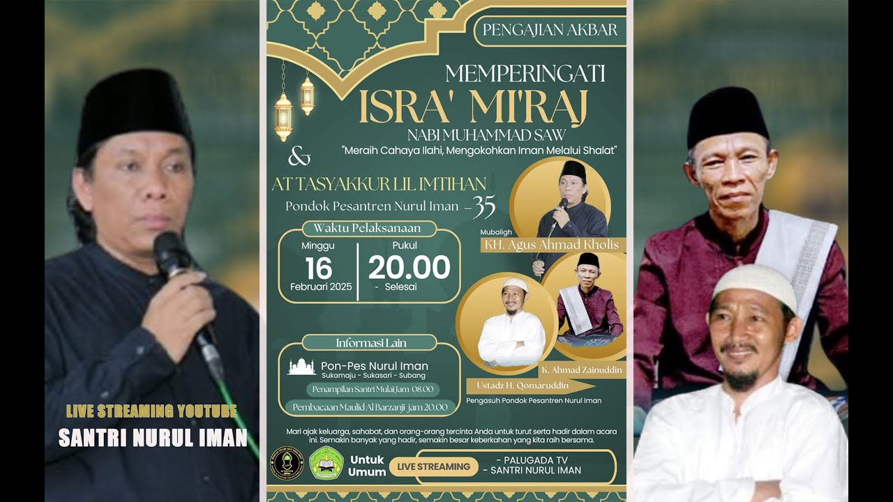 🔴LIVE STREAMING ISRA MI'RAJ PON - PES NURUL IMAN - SUKAMAJU - KEC. SUKASARI - KAB. SUBANG, 16/02/25