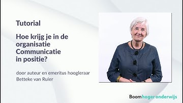 Tutorial Boom | Communicatie in positie | Betteke van Ruler
