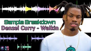 Sample Breakdown: Denzel Curry - Walkin