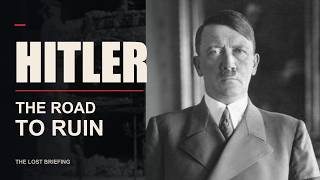 Hitler: The Rise, the War, and the Collapse | Full Documentary