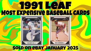1991 Leaf Most Expensive eBay Sales Baseball Cards - January 2025